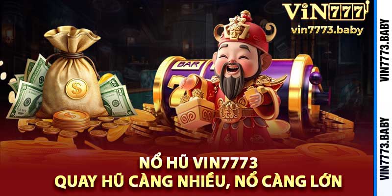 Nổ Hũ Vin7773